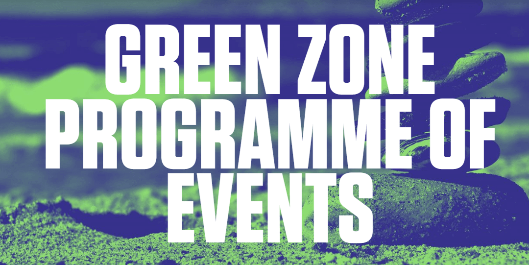 NEWS: The #COP26 Green Zone Programme is live!